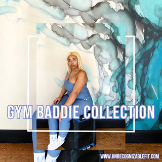 Gym Baddie Collection - Unrecognizable Fit LLC